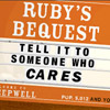 Ruby's Bequest